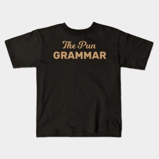 The Pun Grammar Funny Grandma Kids T-Shirt